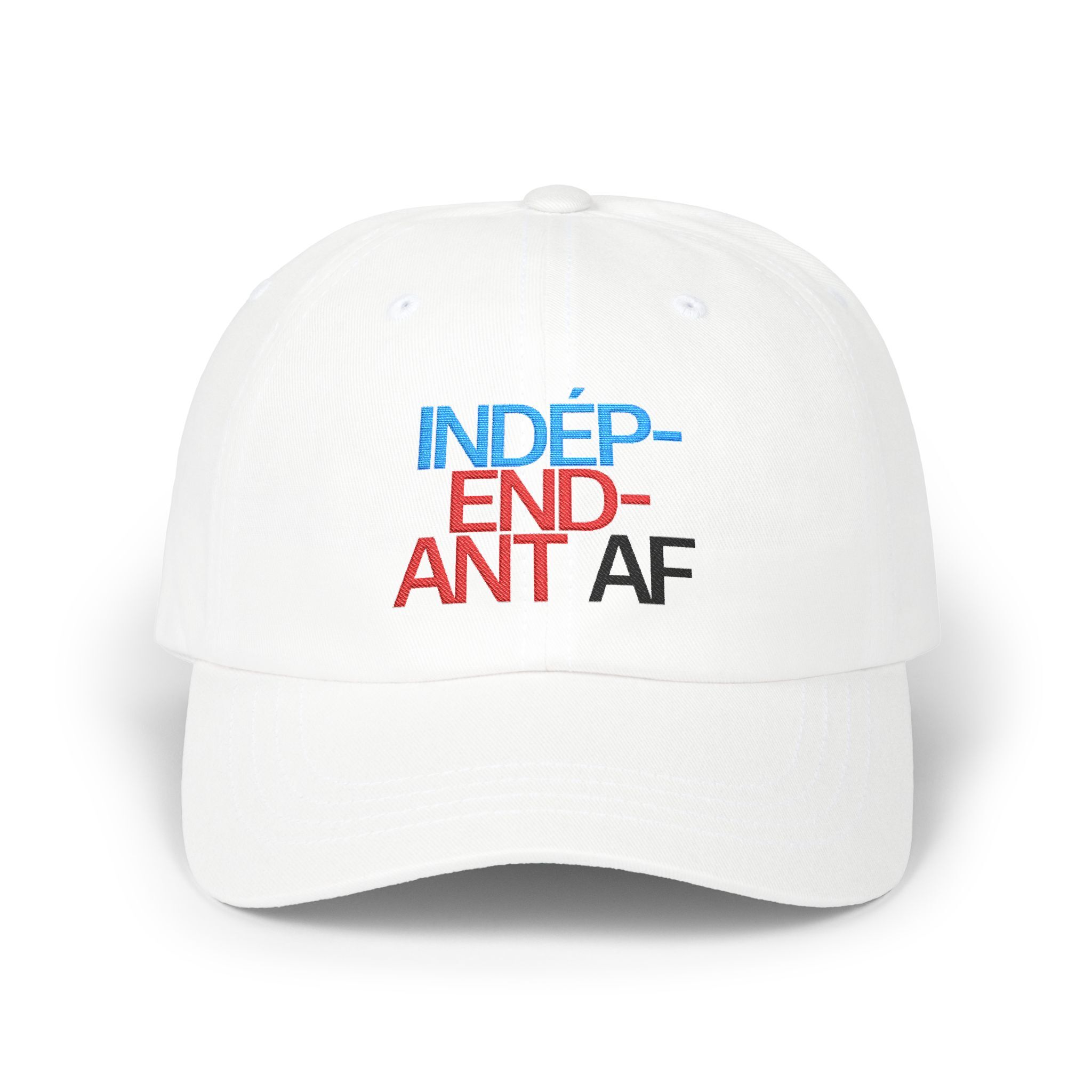 The Macrons Secret Weakness Baseball Cap is a white hat featuring INDÉPENDANT AF embroidered in blue, red, and black uppercase letters on the front—perfect for those who appreciate bold style.